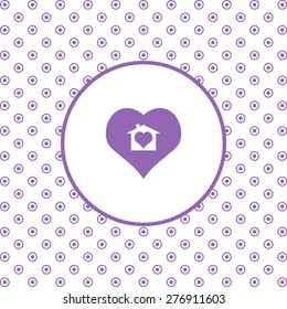 On a white background pink circles. House with Heart Icon. icon. vector design