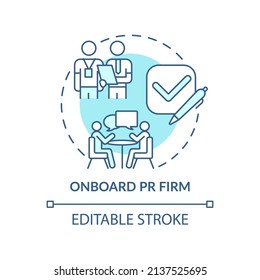 Onboard PR firm turquoise concept icon. Brand building service. Hiring agency abstract idea thin line illustration. Isolated outline drawing. Editable stroke. Arial, Myriad Pro-Bold fonts used