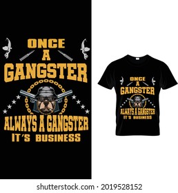 einmal ein Gangster immer ein Gangster.
