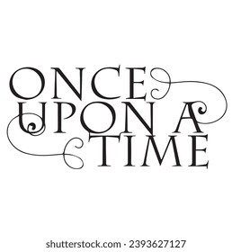 once upon time calligraphy