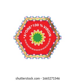 a one 100 % virgin  label is a piece of paper,plastic film,cloth,metal or other material affixed to a container or product.
