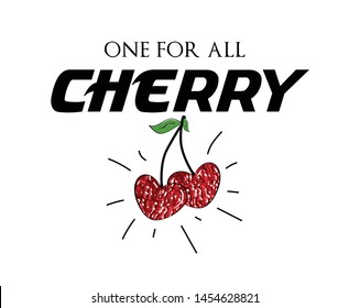 one for all cherry slogan