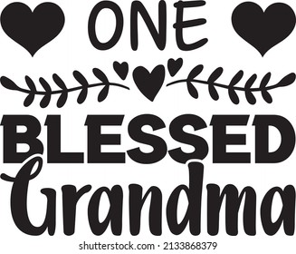 one blessed grandma t-shirt design ,vector file.