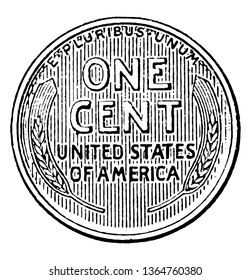 It is the one cent coin of United States of America. Image shown reverse side of coin with wheat stalks, vintage line drawing or engraving illustration.