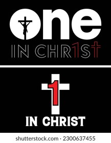 One In Christ, Christian T Shirts, Jesus T Shirt, Faith T-Shirts, Religious Gifts, Bible Verse Shirts, Faith Tees, Religious Shirt, Church Shirt, Christian Tee