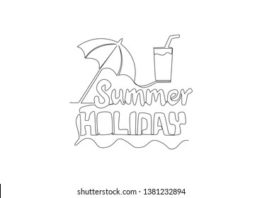 One continuous line drawing of cute and cool traveling typography quote - Summer Holiday. Calligraphic design for print, card, banner, poster. Single line draw graphic design vector illustration