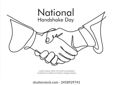 One Continuous line drawing of handshake. line art of national handshake day good for national handshake day celebrate. line art. illustration.	