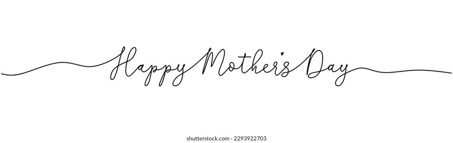 One Continuous line drawing Happy Mother's day lettering on white background. One line drawing Holiday calligraphy with heart for mother's day. Calligraphic vector text in black color. Linear vector