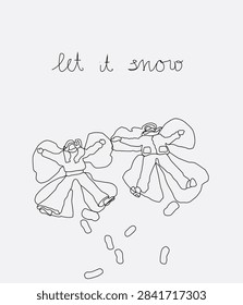 One continuous line drawing of two people making snow angels. Minimalist winter fun concept with let it snow lettering. Hand drawn vector line art.