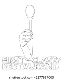 One continuous line of hand holding Kitchen Utensil with First-Class Restaurant text. Thin Line Illustration vector concept. Contour Drawing Creative ideas.