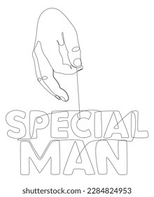 One continuous line of hand with Special Man word. Thin Line Illustration vector concept. Contour Drawing Creative ideas.
