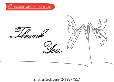 One continuous line of handwritten Thank You letter with blooming amaryllis flower decoration. Vector illustration of one line writing Thank you and amaryllis flowers for happiness celebration card.