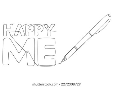 One continuous line of Happy Me text written with a pencil, felt tip pen. Thin Line Illustration vector concept. Contour Drawing Creative ideas.