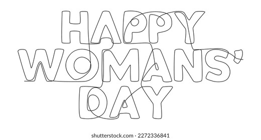 One continuous line of Happy Women's Day word. Thin Line Illustration vector concept. Contour Drawing Creative ideas.