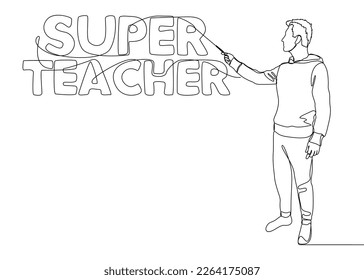 One continuous line of Man pointing at Super Teacher word. Thin Line Illustration vector concept. Contour Drawing Creative ideas.