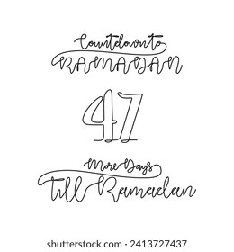 One continuous line for ramadan kareem count down day 47 vector illustration. Simple quotes for reminding ramadan kareem 1445 H will coming in simple linear style vector illustration. Ramadan kareem.