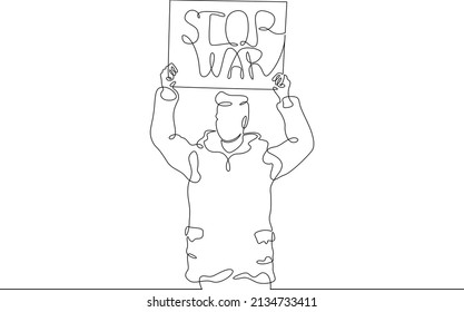 One continuous line.A protesting demonstrator stands with a banner. Banner STOP WAR. Anti-war action. Continuous line drawing.Line Art isolated white background.