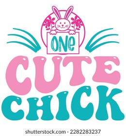 One Cute Chick Boho Retro Style Happy Easter SVG And T-shirt Design, Easter SVG Quotes Design t shirt design, Vector EPS Editable Files, can you download this Design Bundle