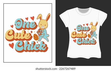 One cute chick, Easter Day SVG T-shirt Design.  Retro Easter Sublimation Design. 