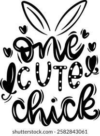 one cute chick happy easter black vector graphic design quote