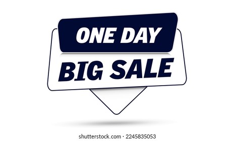 One day big sale sign banner. Vector illustration. 