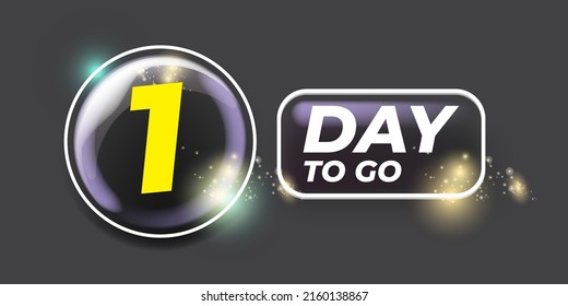 One day to go countdown grey horizontal banner design template. 1 day sale announcement grey banner, label, sticker, icon, poster and flyer.