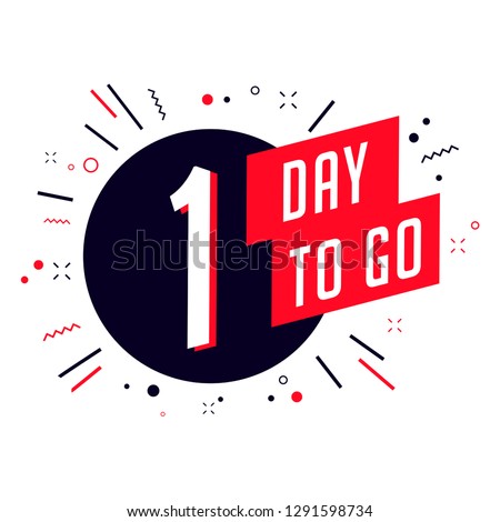 One day to go. No of days left to go badges.