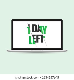 One day to go on display laptop. No of days left to go badges. Vector typographic design of 1