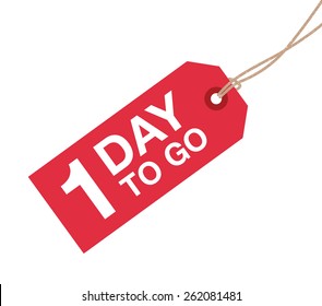 one day to go sign