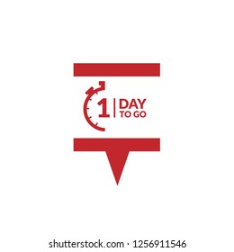 One day to go sign, label. one day to go speech bubble. 