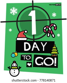 One Day To Go Until Christmas (Flat Style Vector Illustration Countdown Poster Design)