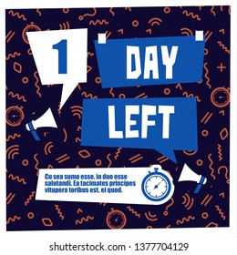 One Day To Go. Vector Illustration Banner.