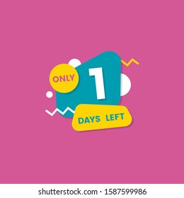 Only 1 Day Left Images Stock Photos Vectors Shutterstock