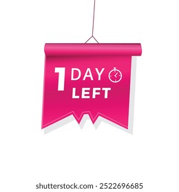 One Day Left Icon Banner-Label Ankündigung Vektorgrafik.