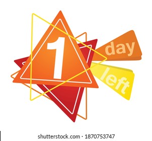 One day left icon. vectors 