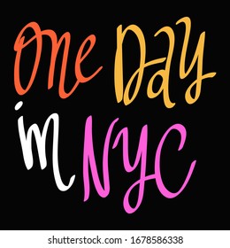 One day in NYC. Sticker for social media content. Vector hand drawn illustration design. Bubble pop art comic style poster, t shirt print, post card, video blog cover.