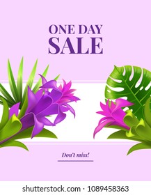 One day sale, do not miss flyer design with violet flowers, leaves and white banner on lilac background. Typed text can be used for labels, poster, signs, banners