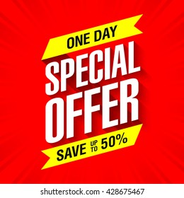 One day special offer sale banner. Save up to 50%. Vector illustration.