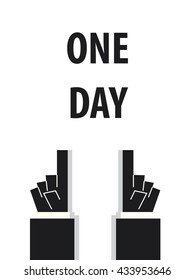 ONE DAY typography vector illustration
