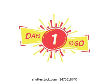 One days to go. Banner for business, marketing and advertising. Best deal symbol vector illustration.
