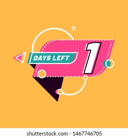 One Days Left numbers. Shopping day countdown. Modern flat style on yellow background. Geometric Badge Sticker for banner, flyer, Sale, offer, promotion, ad, blog, marketing, price tag. Eps 8