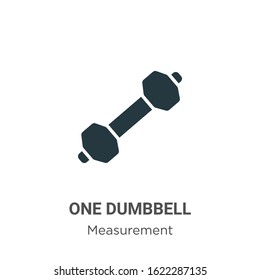 One dumbbell glyph icon vector on white background. Flat vector one dumbbell icon symbol sign from modern measurement collection for mobile concept and web apps design.