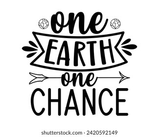 one earth one chance design