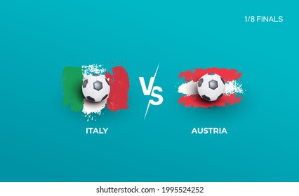 Una octava parte de las finales de la selección italiana del campeonato de fútbol del euro y de la selección austriaca. Ilustración vectorial de los partidos de fútbol 2020