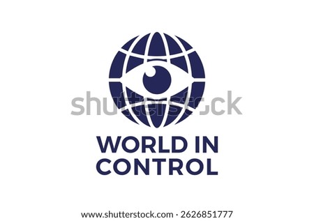 One Eye World Logo, World In Control Logo template, eye vision logo, dajjal logo, new world rule concept, political manipulation, one sided world Vector Icon Symbol Silhouette Illustration brand sign