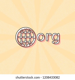 one of first domains for non-profit organization, globe and org. Vintage retro typography with offset printing effect. Dots poster with comics pop art background