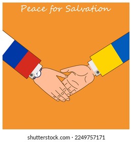 One hand clasps the other as a symbol of peace agreements between Russia and Ukraine. Above the inscription - Peace for salvation. Emblem, poster. Vector illustration