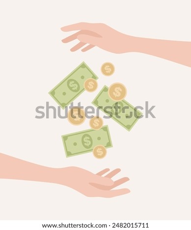One hand giving to another hand coins and bills. Flat vector illustration