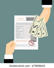 One hand giving tax form and another hand giving cash money, dollar banknote. paying taxes concept. vector illustration in flat design