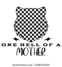 One Hell Of a Mother  Retro Mama Checkered Mother's Day  T-Shirt Design